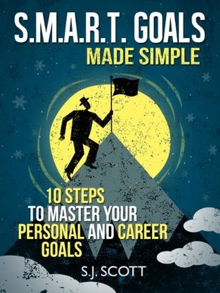 S.M.A.R.T. Goals Made Simple book cover