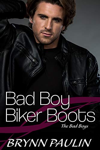 Bad Boy Biker Boots book cover