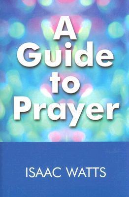A Guide to Prayer book cover