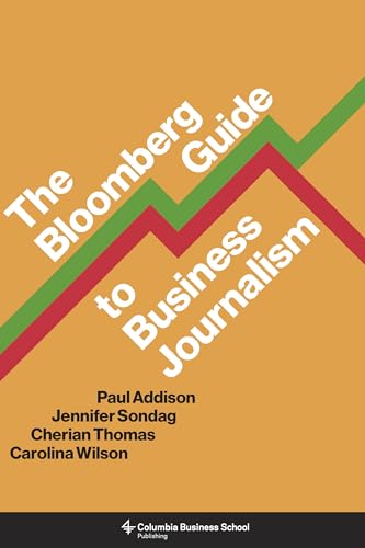 The Bloomberg Guide to Business Journalism book cover