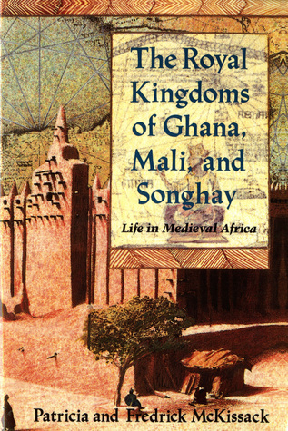 The Royal Kingdoms of Ghana, Mali, and Songhay book cover