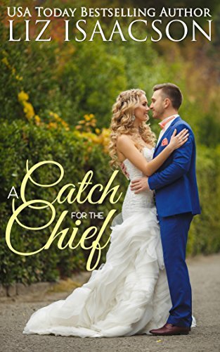 A Catch for the Chief book cover