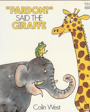 "Pardon?" Said the Giraffe book cover