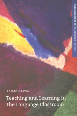 Teaching and Learning in the Language Classroom book cover