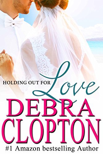 Holding Out For Love book cover