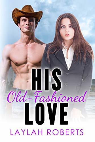 His Old-Fashioned Love book cover