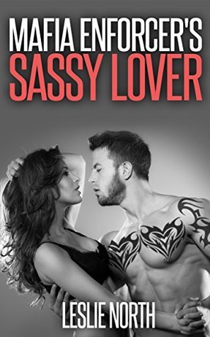 Mafia Enforcer's Sassy Lover book cover