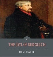 The Idyl of Red Gulch book cover