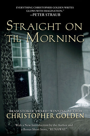 Straight On 'Til Morning book cover