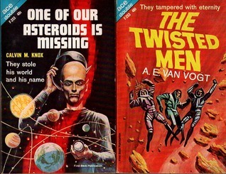 One of Our Asteroids is Missing/The Twisted Men book cover