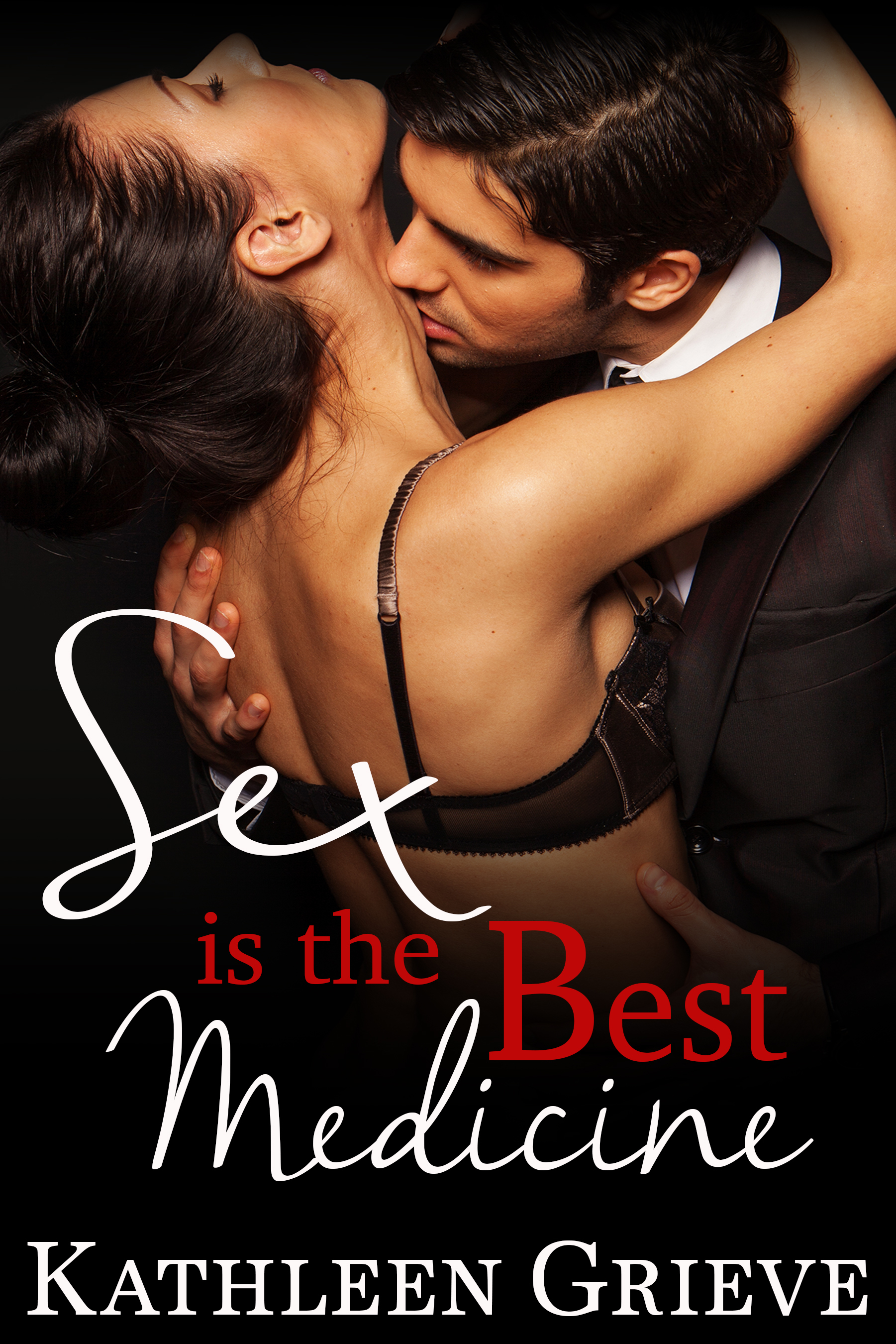 Sex Is The Best Medicine book cover