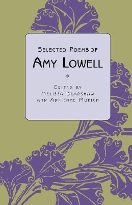 Selected Poems of Amy Lowell book cover