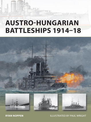 Austro-Hungarian Battleships 1914-18 book cover