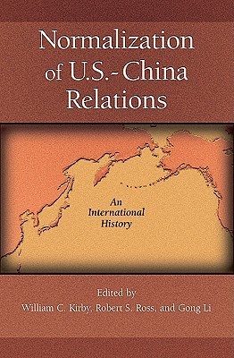 Normalization of U.S.–China Relations book cover