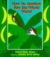 How Mr. Monkey Saw the Whole World book cover