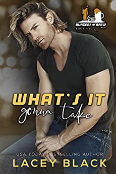 What's It Gonna Take book cover