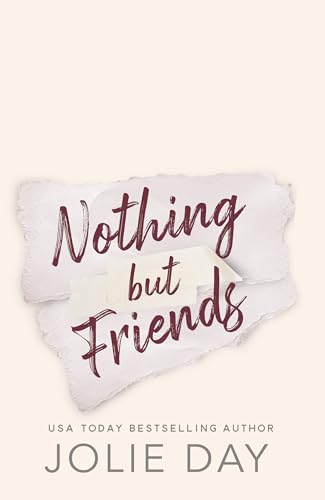 Nothing But Friends book cover