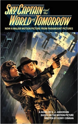 Sky Captain and the World of Tomorrow book cover