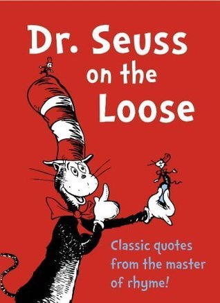 Dr. Seuss on the Loose book cover