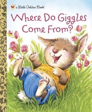 Where Do Giggles Come From? book cover