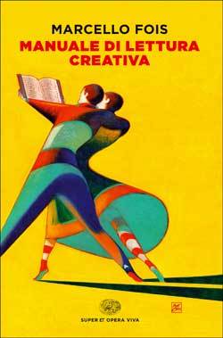 Manuale di lettura creativa book cover