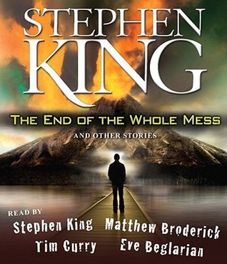 The End of the Whole Mess and Other Stories book cover
