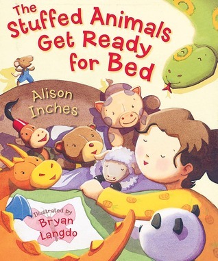 The Stuffed Animals Get Ready for Bed book cover