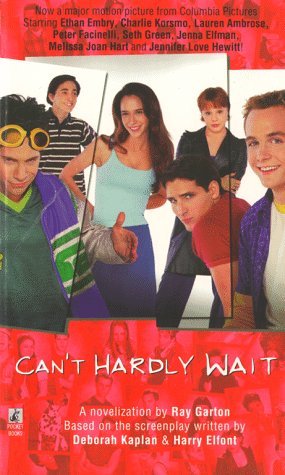 Can't Hardly Wait book cover