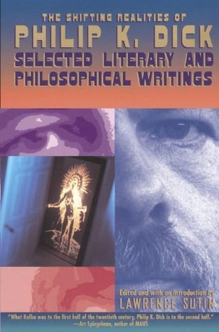 The Shifting Realities of Philip K. Dick book cover