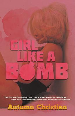 Girl Like a Bomb book cover