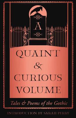 A Quaint and Curious Volume book cover