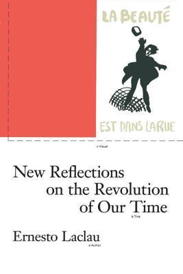 New Reflections on the Revolution of Our Time book cover