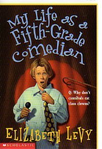 My Life as a Fifth Grade Comedian book cover