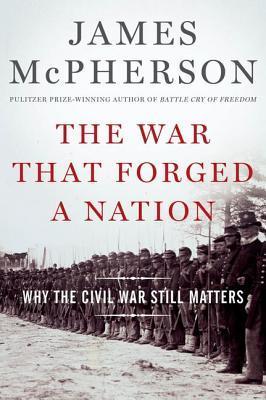 The War That Forged a Nation book cover