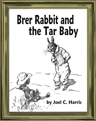 Brer Rabbit and the Tar Baby book cover