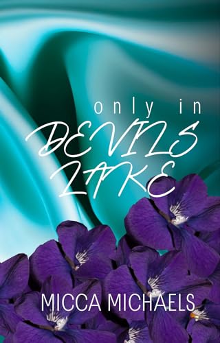 Only In Devils Lake book cover