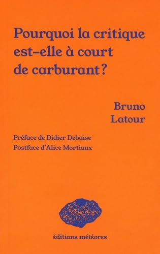 POURQUOI LA CRITIQUE EST-ELLE A COURT DE CARBURANT ? book cover