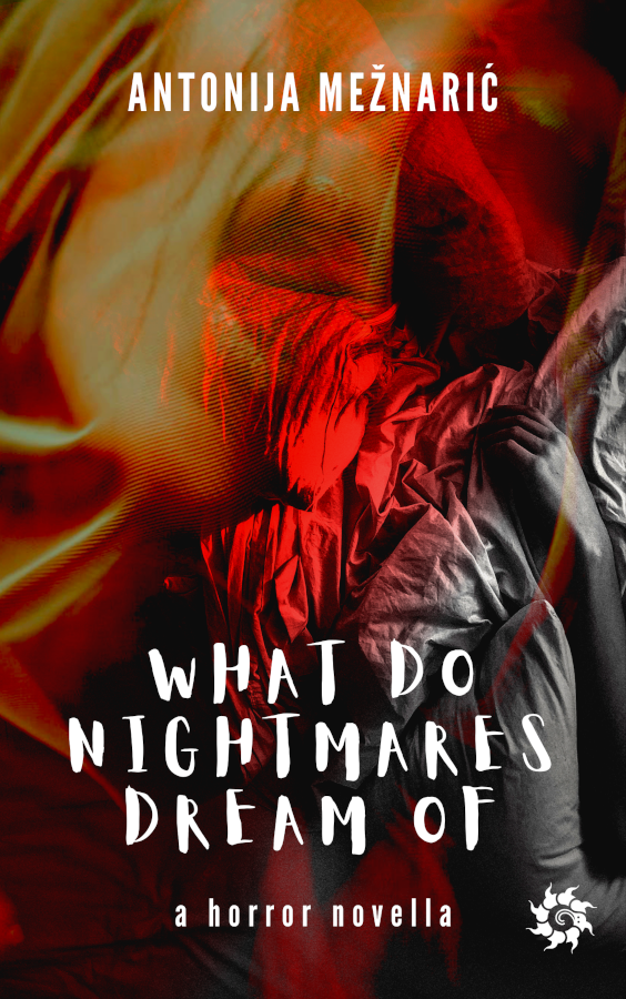 What do Nightmares Dream of book cover