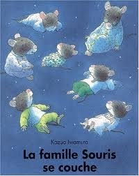 La famille Souris se couche book cover