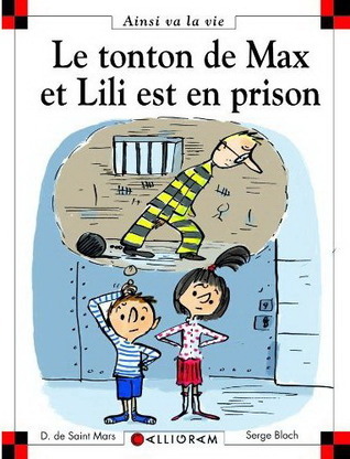 Le tonton de Max et Lili est en prison book cover