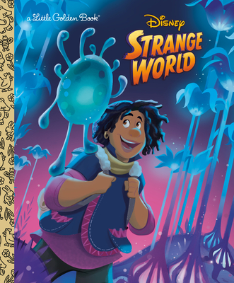 Disney Strange World Little Golden Book book cover