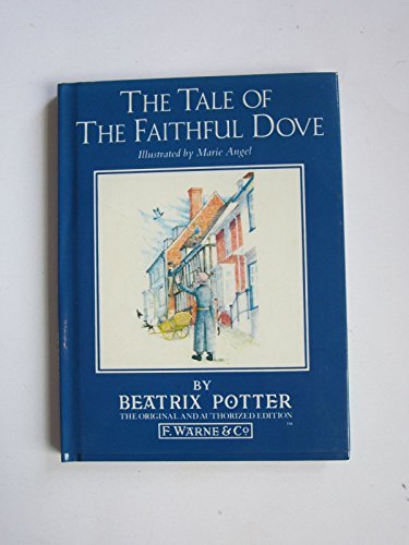 Tale of the Faithful Dove book cover