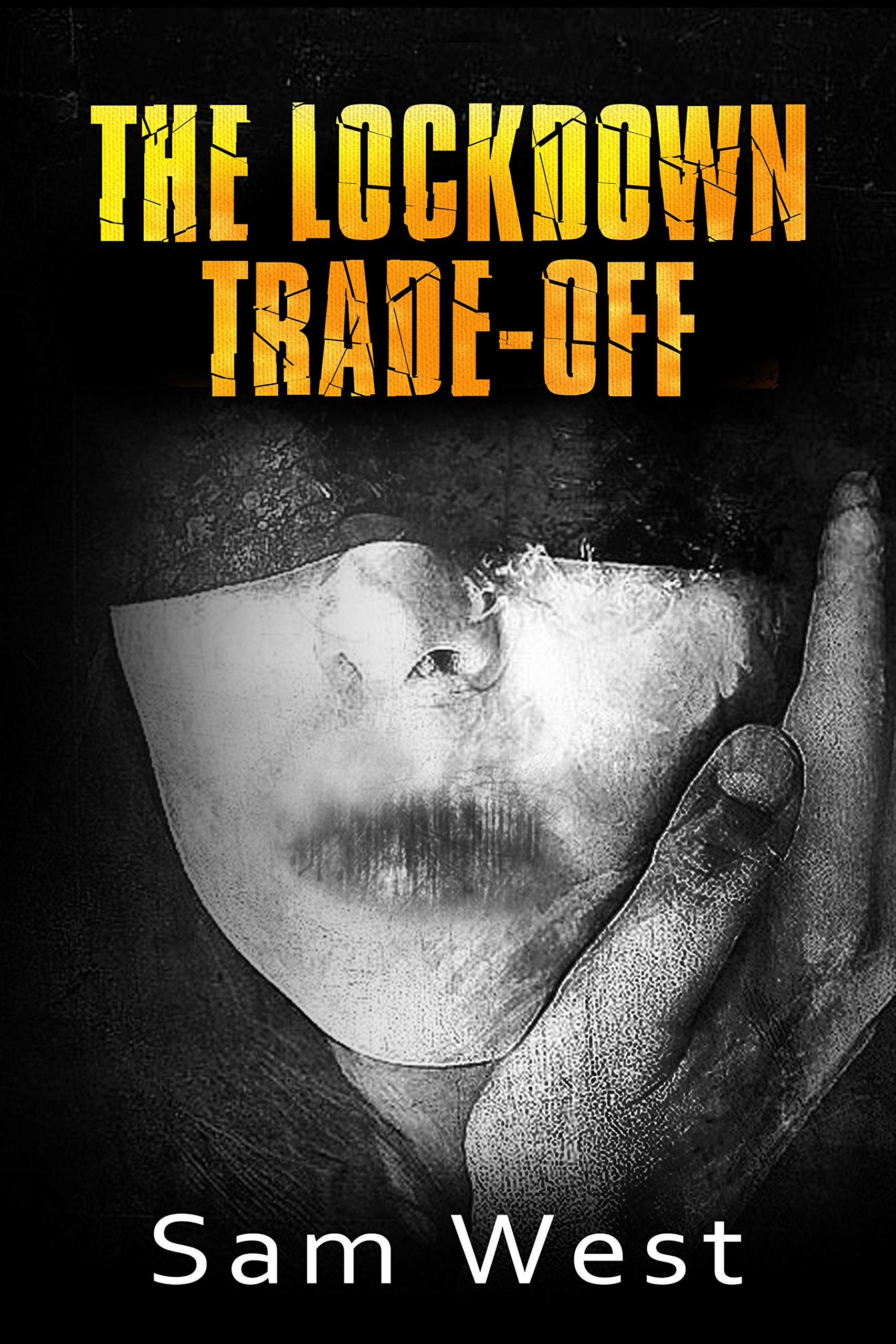 The Lockdown Trade-Off book cover