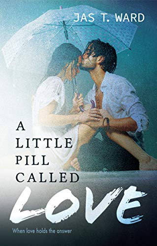 A Little Pill Called Love book cover