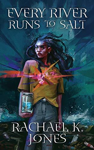 Every River Runs to Salt book cover