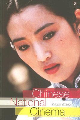 Chinese National Cinema book cover