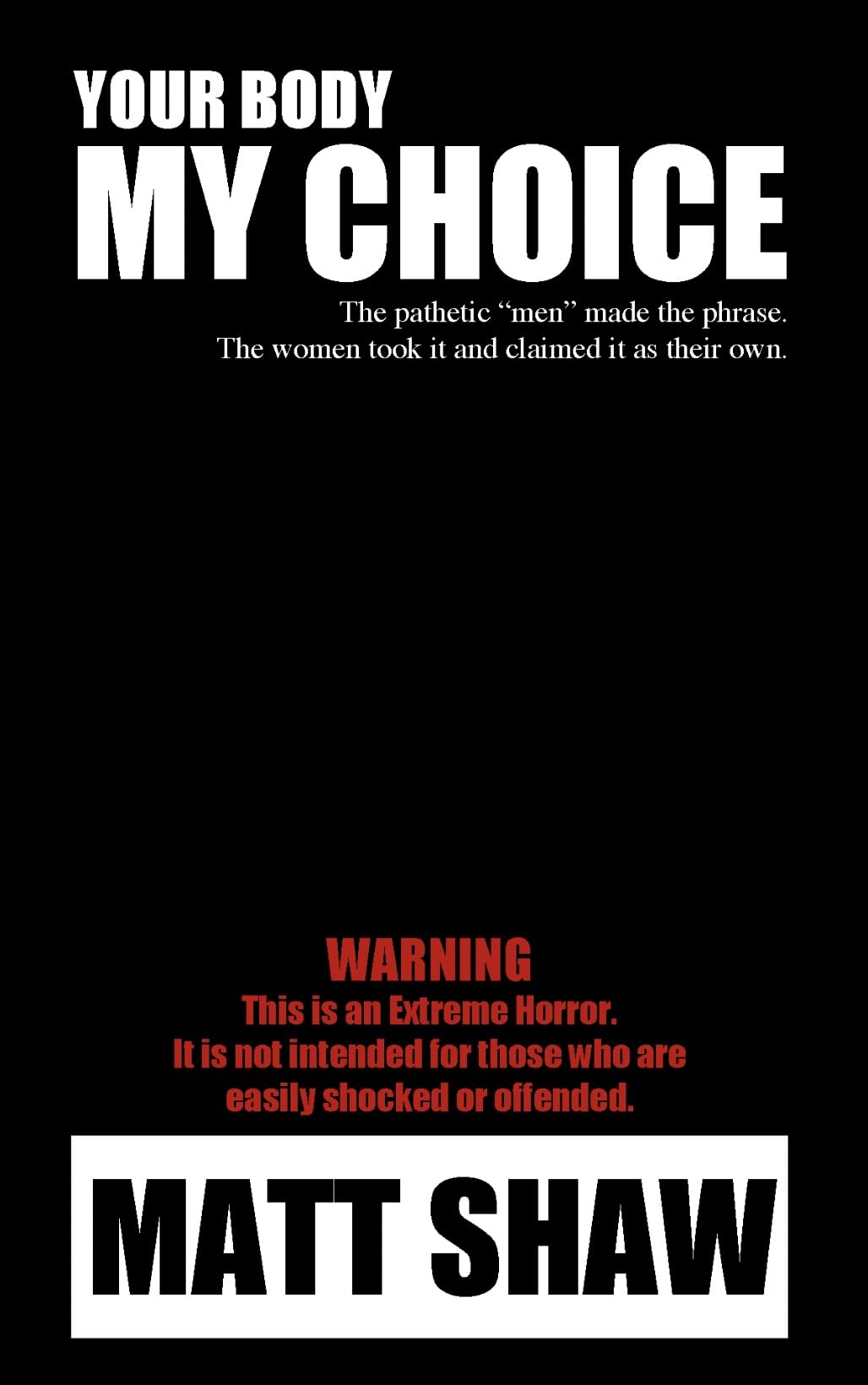 Your Body, My Choice book cover
