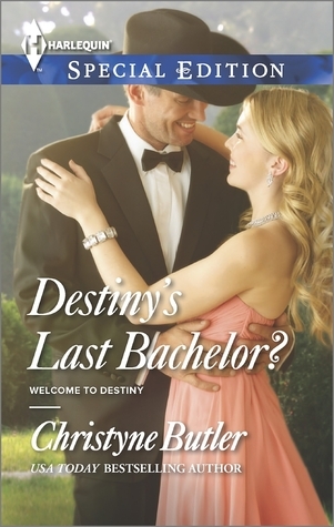 Destiny's Last Bachelor? book cover