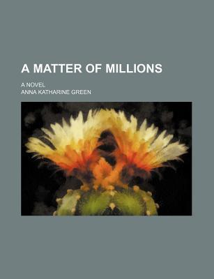 A Matter of Millions book cover