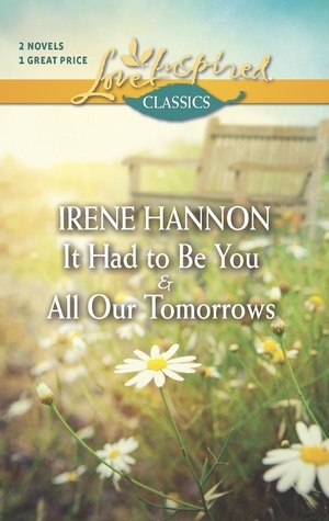 It Had to Be You and All Our Tomorrows book cover